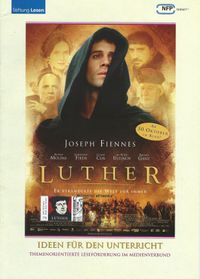31.10.2017 Sonderstempel Wittenberg - 500 Jahre Reformation - MARTIN LUTHER 2017 FILM 2003 MEDIENHEFT_