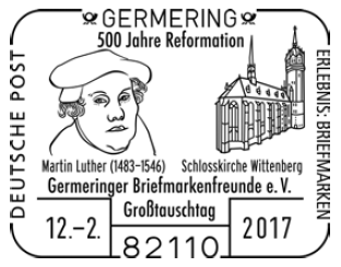 500 Jahre Reformation, Martin Luther, Luther Briefmarken, Germering Stempellnummer 02 005