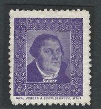 1900 - 1920 Vignette Martin Luther - Wien violett, Luther Briefmarken, Vignette, Reklamemarke, Werbemarke, Martin Luther, Ereignismarke