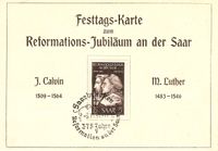Franz Tschersovsky, Michel-Katalog-Nr. 308, Luther Briefmarken, Johannes Calvin, Martin Luther, 375. Jahrestag der Reformation an der Saar, Saar