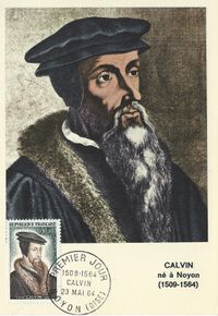 France Noyon Oise 1964, Jean Calvin, Calvinismus , Lautende Calvin