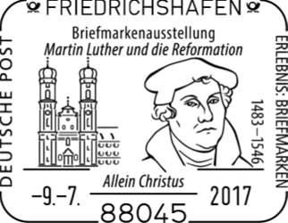 Luther Briefmarken, Martin Luther, Friedrichshafen &quot; 500 Jahre Reformation - Luther&quot; Stempelnummer 12 168 Stempelnummer 13 179, Stempelnummer: 12/168, Schloss und Schlosskirche, Portr&auml;t von Martin Luther,