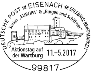 11.05.2017 Eisenach Stempellnummer 08/088; Burgen und Sch&ouml;sser und Europa - Wartburg, Luther Briefmarken, Michel 3310