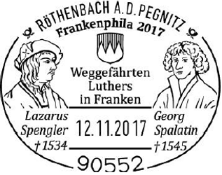 Lazarus Spengler, Georg Spalatin, Weggef&auml;hrten Luthers, Franken, Reformation, Luther Briefmarken, Martin Luther