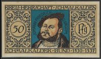 Notgeld Luther, Schmalkaldischer Bund, Martin Luther, Notgeld, schmalkalden; Luther Briefmarken
