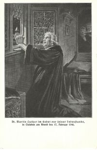 Luther im Gebet vor seiner Todesstunde; Verlag, Druckerei: Fischer + Wittig Leipzig; Martin Luther